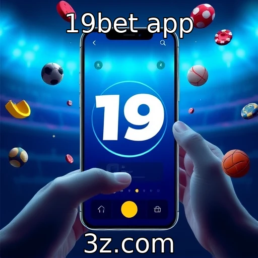 19bet app | Desenvolvimentos tecnológicos em jogos online